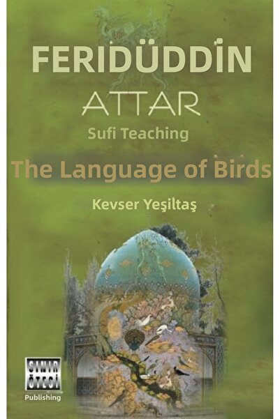 Marvel Sufi Teaching - the Language of Birds