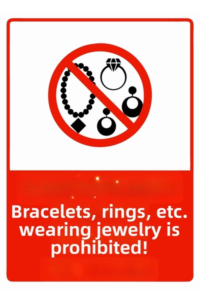 ZiPrinter قلادة، خاتم، إلخ. إنه ممنوع ارتداء المجوهرات! لافتة تحذير من مادة P...