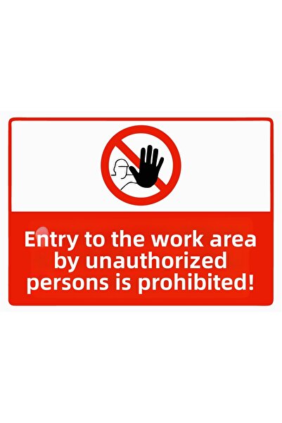 ZiPrinter ممنوع لأي شخص غير مرخص دخول إلى موقع العمل! لافتة تحذير من مادة PVC...