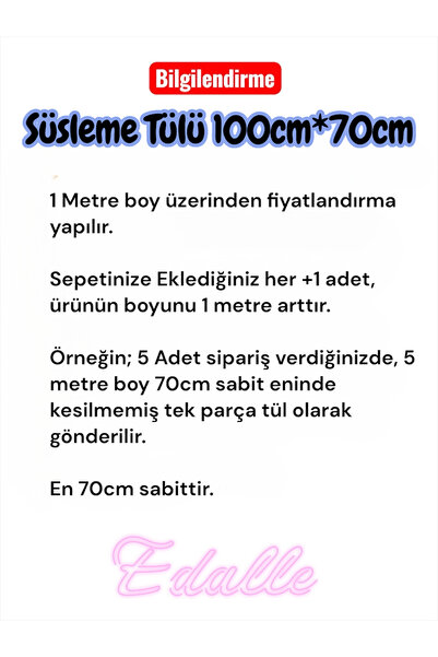 edalle Süsleme Tülü Araba, Nişan, Kına, Düğün, Bohça,Kapı ve Parti Süsleme Tülü Grek Tül Boy 1 Mt | En 70Cm