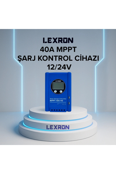Lexron 40A MPPT Şarj Kontrol Cihazı