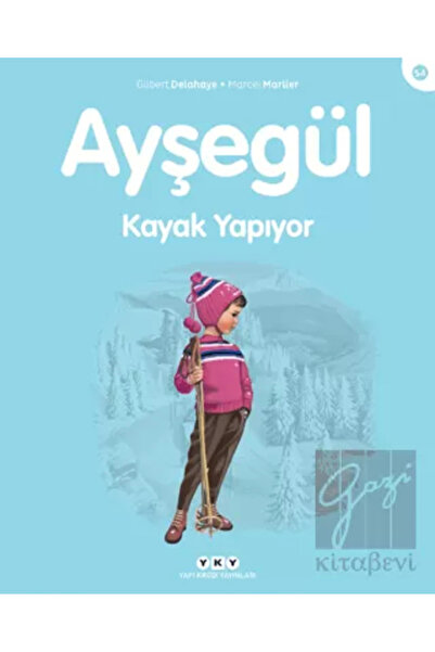 Yapı Kredi Yayınları Ayşegül - Kayak Yapıyor