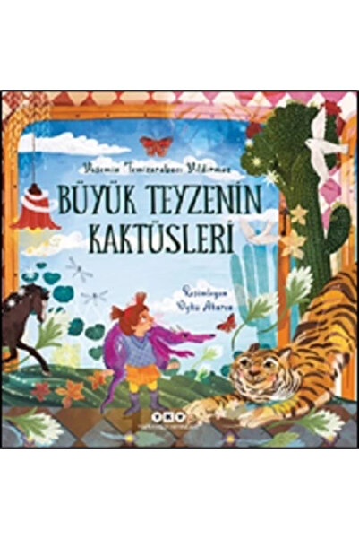 Yapı Kredi Yayınları Büyük Teyzenin Kaktüsleri