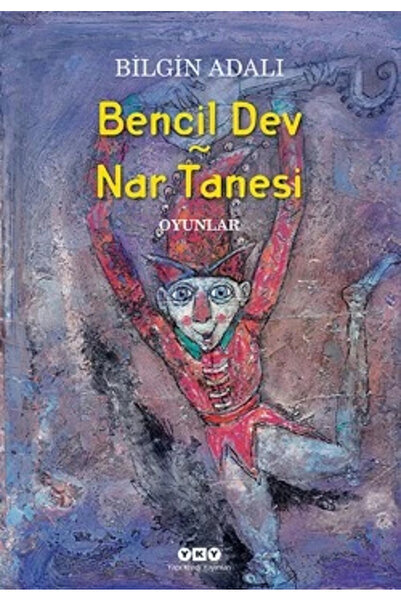 Yapı Kredi Yayınları ' Bilgin Adalı Bencil Dev-nar Tanesi