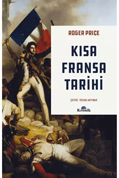 Kronik Kitap Kısa Fransa Tarihi