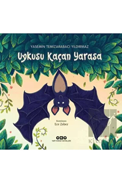 Yapı Kredi Yayınları Yasemin Temizarabacı Yıldırmaz Uykusu Kaçan Yarasa Çocuk...