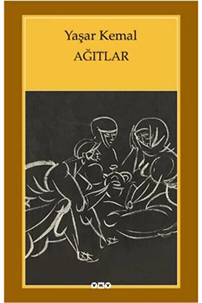 Yapı Kredi Yayınları Ağıtlar Yaşar Kemal
