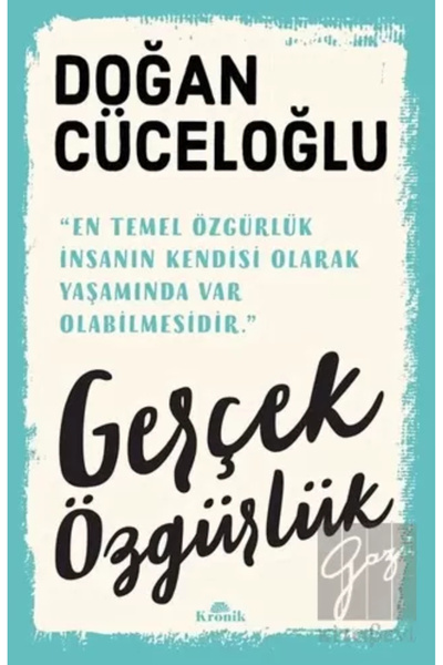 Kronik Kitap Gerçek Özgürlük