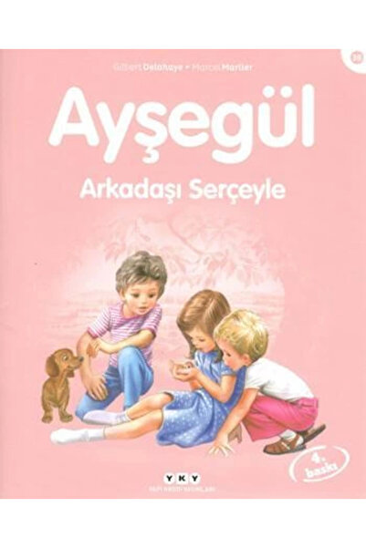 Yapı Kredi Yayınları Ayşegül 38 - Arkadaşı Serçeyle