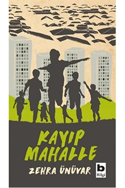 Bilgi Yayınevi Kayıp Mahalle