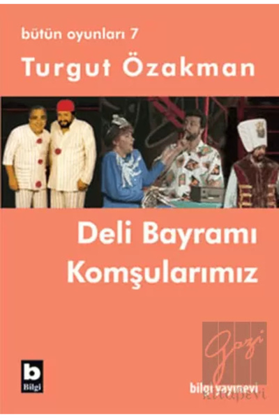 Bilgi Yayınevi Bütün Oyunları 7 Deli Bayramı Komşularımız