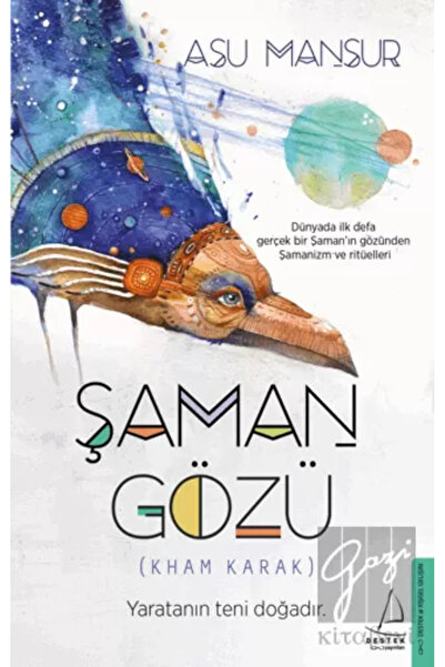 Destek Yayınları Şaman Gözü / / Asu Mansur