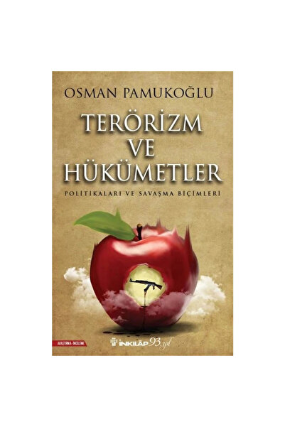 İnkılap Kitabevi Terörizm ve Hükümetler - Politikaları ve Savaşma Biçimleri