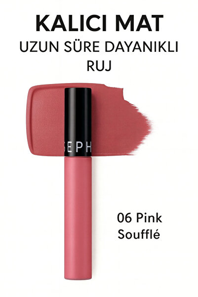 SEPHORA Cream Lip Stain Ruj 06 PİNK SOUFFLE - Kalıcı Mat Likit Ruj – Yoğun Pigment