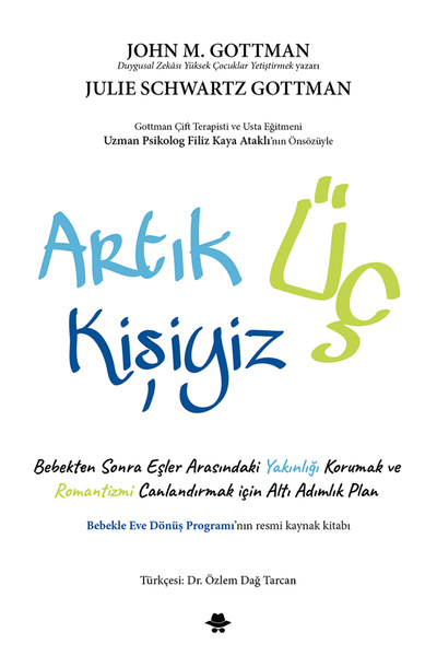 Görünmez Adam Yayıncılık Artık Üç Kişiyiz - John Gottman & Julie Schwartz Got...