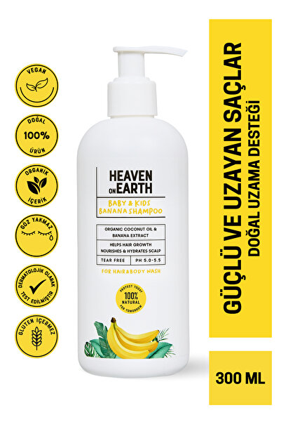 Heaven on Earth Saç Uzamasına Yardımcı Muzlu Bebek Çocuk Saç Vücut Şampuan %100 Doğal Organik Vegan Parabensiz 300ml