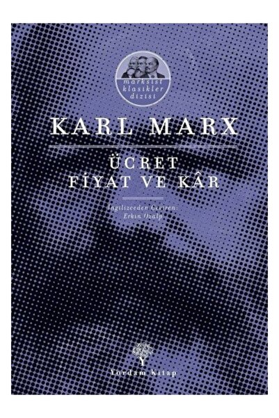 Yordam Kitap Wages, Price, and Profit Karl Marx