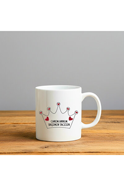 BUTİK-GAMZE12 My Dear Mom, You Are the Crown Printed - Gift Ceramic Mug