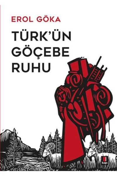 Timaş Yayınları Nomadic Soul of Turk
