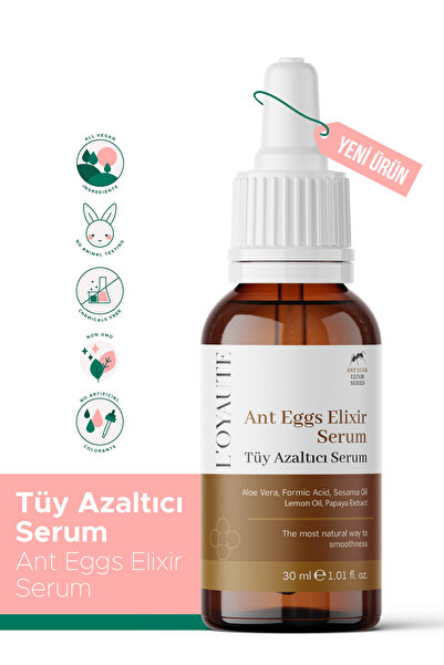 LOYAUTE Karınca Yumurtası Yağlı Tüy Azaltıcı Etkili & Papaya Özlü Ant Eggs El...