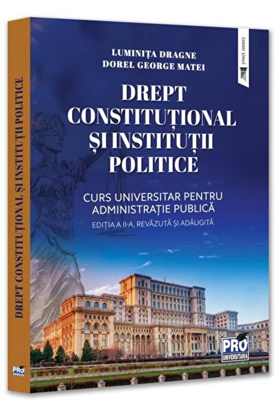 Editura Pro Universitaria Constitutional law and political institutions. Course