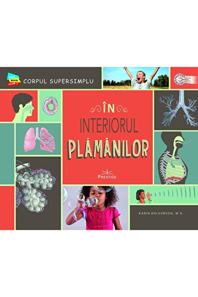 Editura Prestige In interiorul plamanilor, Karin Halvorson