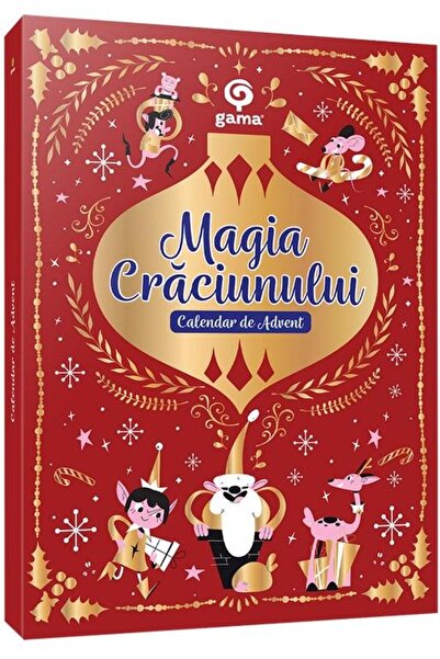 Editura Gama Magia Craciunului. Calendar de Advent