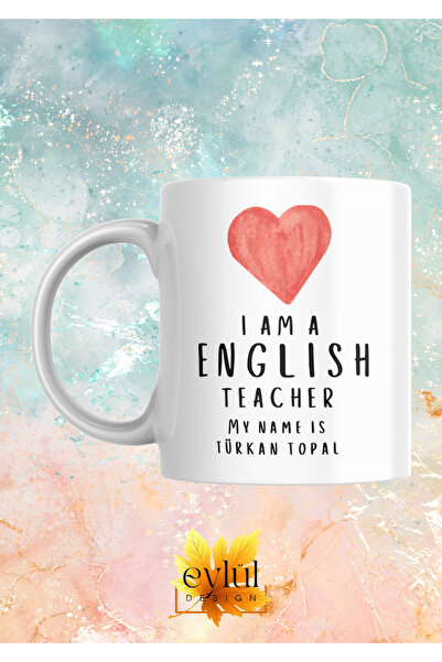 Eylül Design English Teacher Special Design Name Written on Ba Printed Upa Cu...