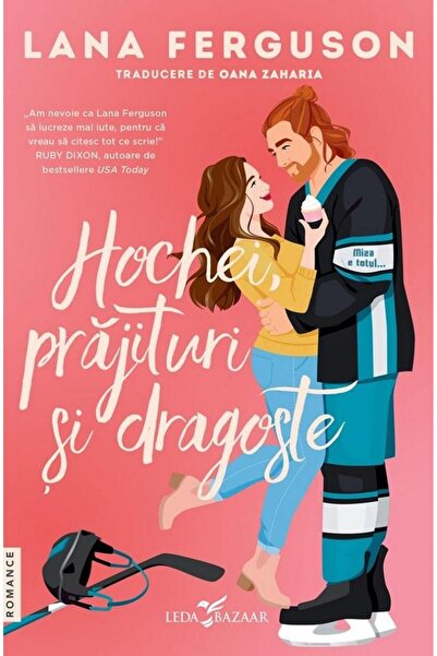 Editura Leda Hochei, prajituri si dragoste, Lana Ferguson