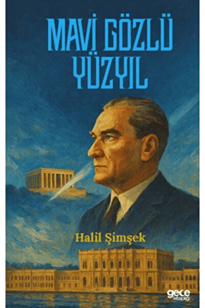 Gece Kitaplığı Mavi Gözlü Yüzyıl