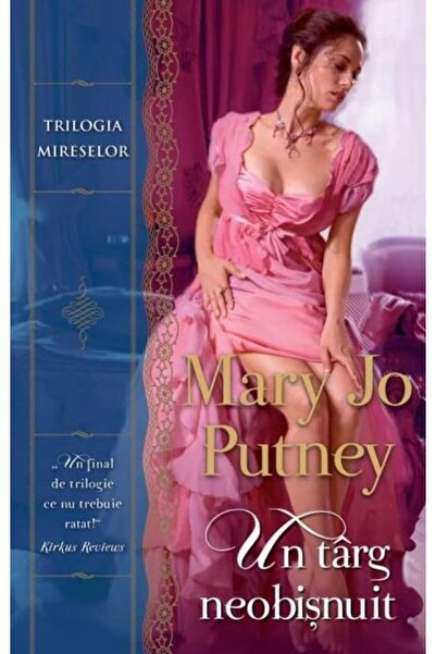Editura Litera Un targ neobisnuit, Mary Jo Putney