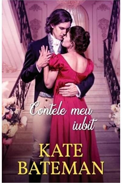 Editura Litera Contele meu iubit, Kate Bateman