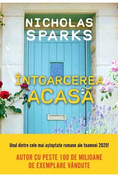 Editura Litera Intoarcerea acasa, Nicholas Sparks