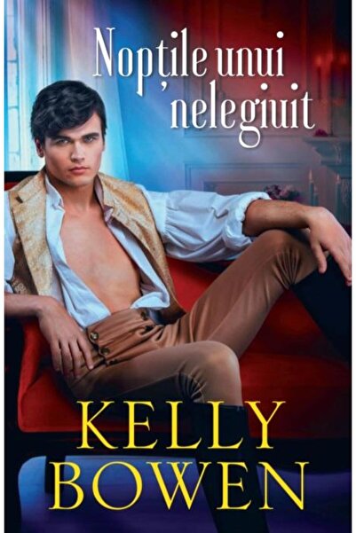 Editura Litera Nights of a Wicked, Kelly Bowen