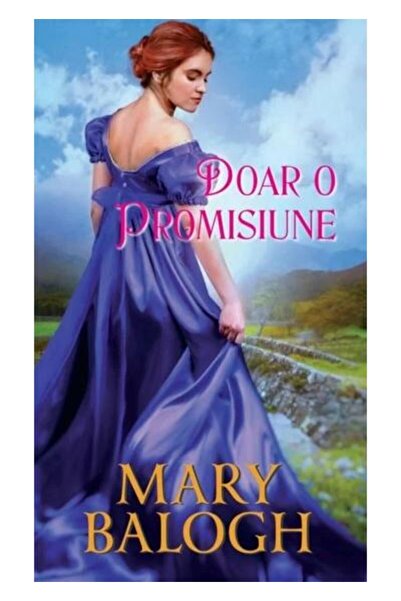 Editura Litera Doar o promisiune, Mary Balogh