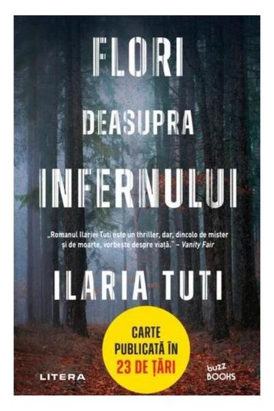 Editura Litera Flori deasupra infernului, Ilaria Tuti