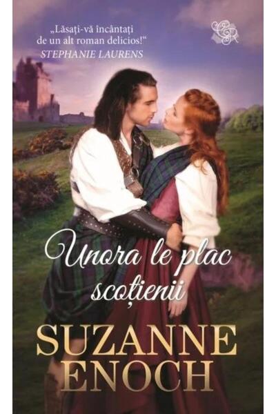 Editura Litera Unora le plac scotienii, Suzanne Enoch