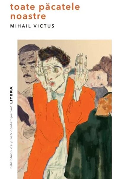 Editura Litera Toate pacatele noastre, Mihail Victus