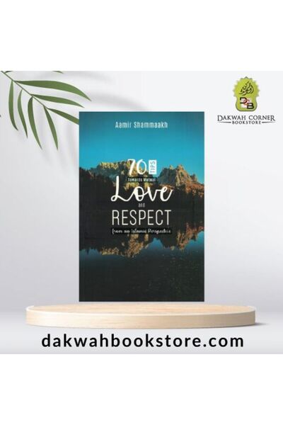 Dawah Cornor Bookstore 70 نصيحة لكسب الحب والاحترام المتبادلين