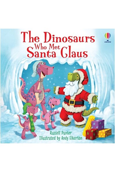 Usborne Динозаврите, които срещнаха Дядо Коледа - Ръсел Пънтър
