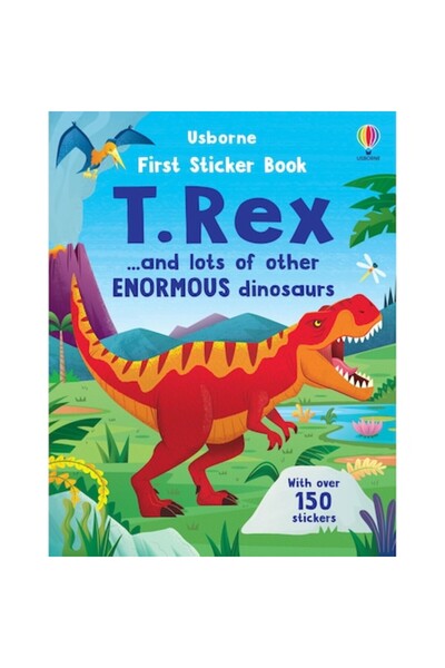 Usborne Книжка със стикери Динозаври, Първа книжка със стикери Тиранозавър Ре...