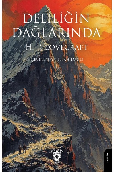 Dorlion Yayınları Deliliğin Dağlarında