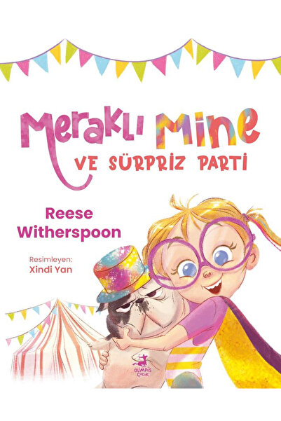 OLİMPOS ÇOCUK Meraklı Mine ve Sürpriz Parti - Reese Witherspoon