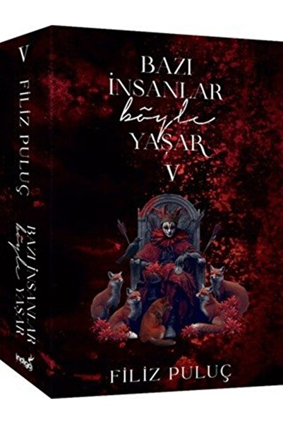 İndigo Kitap Bazı Insanlar Böyle Yaşar 5 / Filiz Puluç // 9786258733044