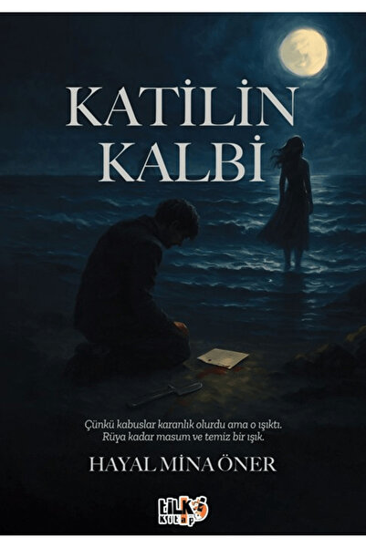 Tilki Kitap Katilin Kalbi / Hayal Mina Öner / / 9786255779199