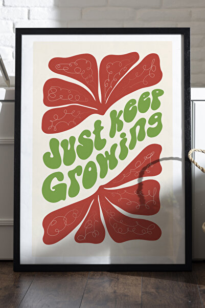 Duvarda Αφίσα με ξύλινο πλαίσιο "Just Keep Growing", Διακοσμητική ζωγραφική τ...
