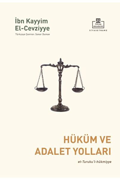 timaş akademi Hüküm ve Adalet Yolları