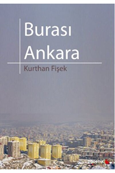 Phoenix Yayınevi Burası Ankara