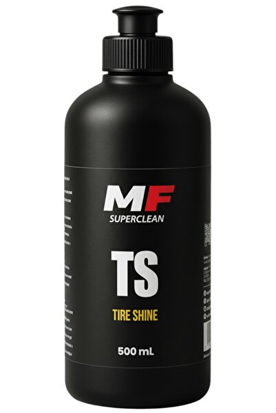 MF SuperClean TS - LASTİK PARLATICI VE KORUYUCU JEL - 500 ML