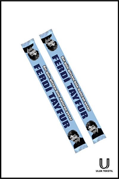 ULUK TEKSTİL Ferdi Tayfur Saten Atkı – Bir Gün Gitsen Bile Hatıran Yeter Tasa...